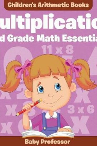 Cover of Multiplication 2Nd Grade Math Essentials Children's Arithmetic Books