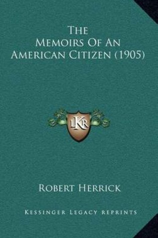 Cover of The Memoirs of an American Citizen (1905)