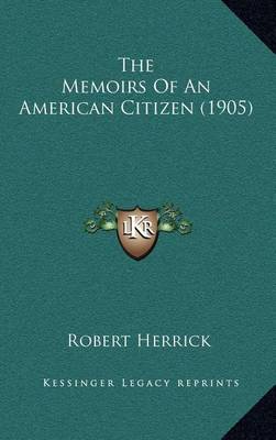 Book cover for The Memoirs of an American Citizen (1905)