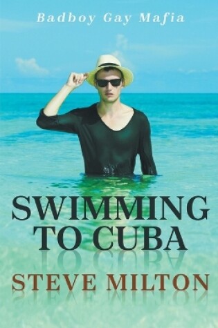 Cover of Swimming to Cuba