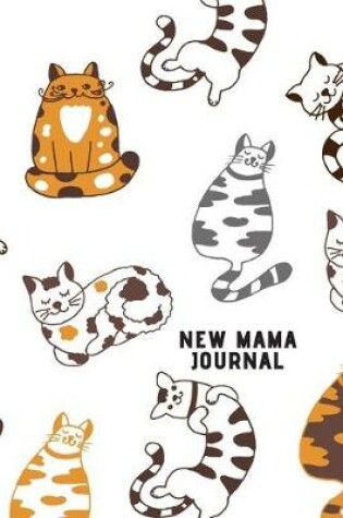 Cover of New Mama Journal - for cat loving mums to be