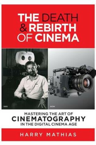 Cover of The Death & Rebirth of Cinema