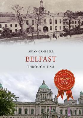 Book cover for Belfast Through Time