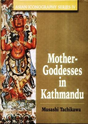 Book cover for Mother Goddesses in Kathmundu