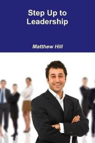 Cover of Step Up to Leadership