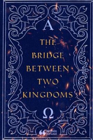 Cover of The Bridge Between Two Kingdoms