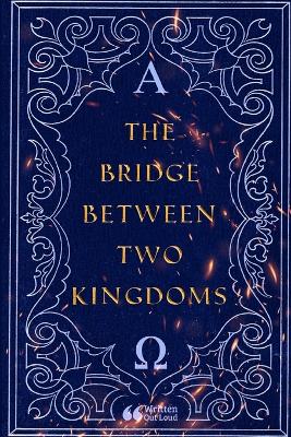 Book cover for The Bridge Between Two Kingdoms
