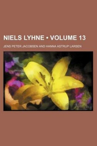 Cover of Niels Lyhne (Volume 13)