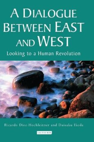 Cover of A Dialogue Between East and West