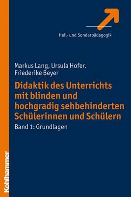 Book cover for Didaktik Des Unterrichts Mit Blinden Und Hochgradig Sehbehinderten Schulerinnen Und Schulern