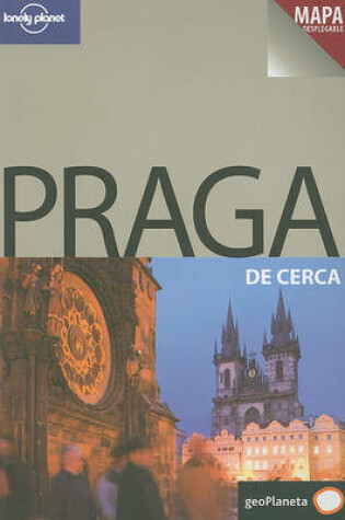 Cover of Lonely Planet Prague de Cerca
