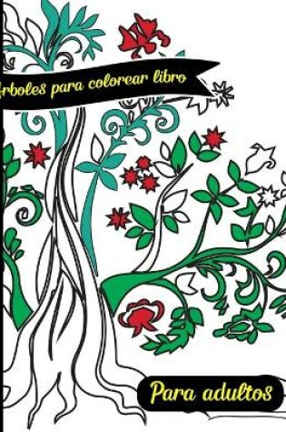 Cover of Árboles Para Colorear Libro