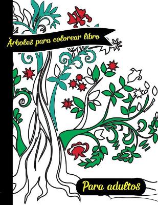 Book cover for Árboles Para Colorear Libro