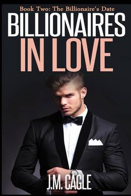 Book cover for Billionaires in Love, Book Two