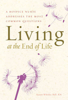 Book cover for Living at the End of Life