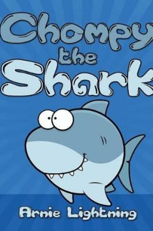 Cover of Chompy the Shark