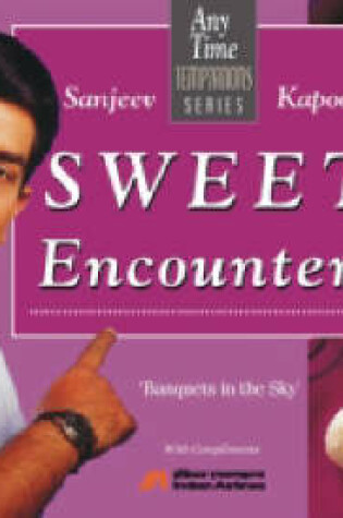 Cover of Sweet Encounters