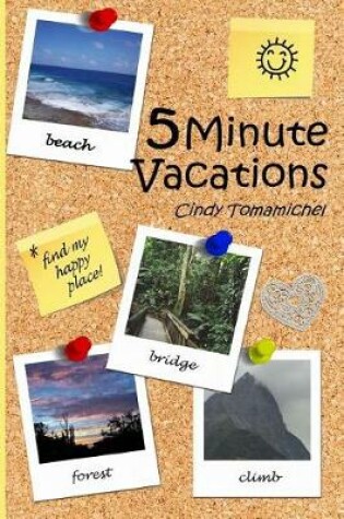 Cover of 5 Minute Vacations