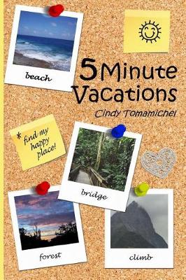 Book cover for 5 Minute Vacations