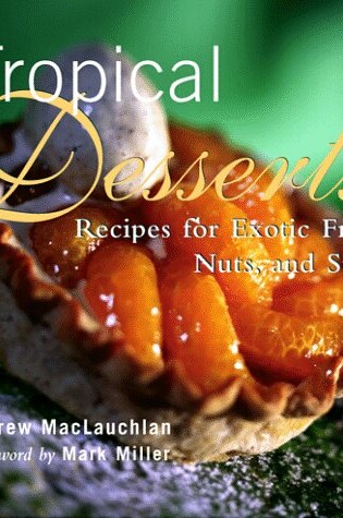 Cover of Tropical Desserts