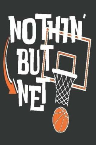 Cover of Nothin but Net