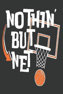 Book cover for Nothin but Net