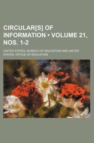 Cover of Circular[s] of Information (Volume 21, Nos. 1-2)