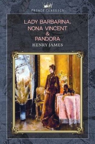 Cover of Lady Barbarina, Nona Vincent & Pandora