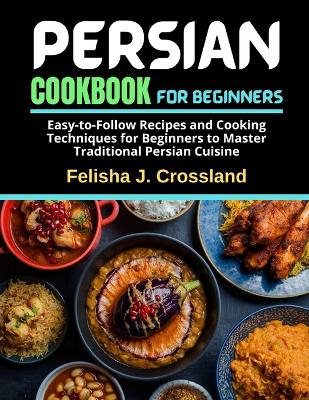 Book cover for Persian Cookbook for Beginners