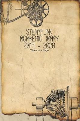 Book cover for Steampunk Academic Diary 2019 - 2020