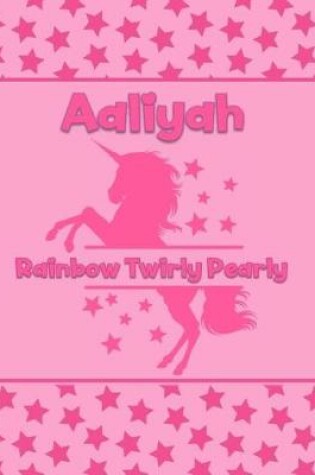 Cover of Aaliyah Rainbow Twirly Pearly