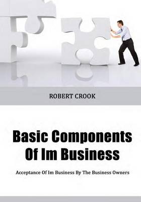 Book cover for Basic Components of Im Business