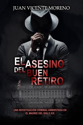 Book cover for El asesino del buen Retiro