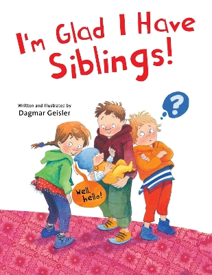 Cover of I'm Glad I Have Siblings