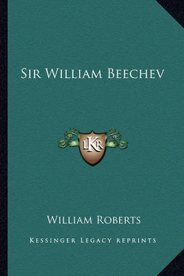 Book cover for Sir William Beechev