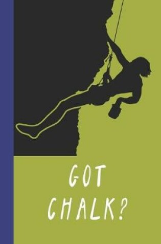 Cover of Got Chalk?