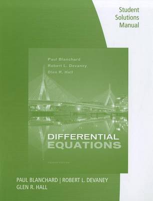 Book cover for Student Solutions Manual for Blanchard/Devaney/Hall's Differential  Equations, 4th