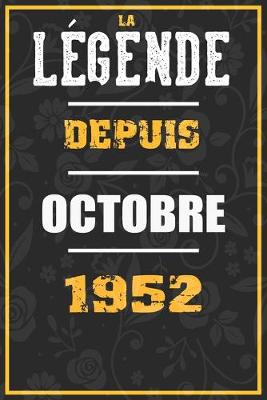 Book cover for La Legende Depuis OCTOBRE 1952