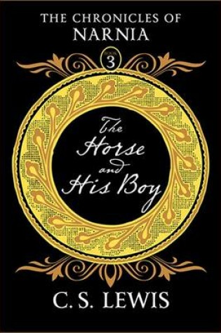 Cover of The Horse and His Boy: Tribute Edition