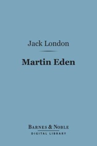 Cover of Martin Eden (Barnes & Noble Digital Library)