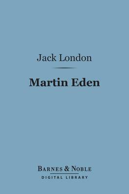 Book cover for Martin Eden (Barnes & Noble Digital Library)