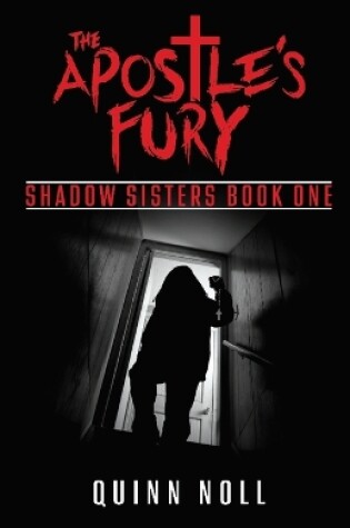 Cover of The Apostle's Fury