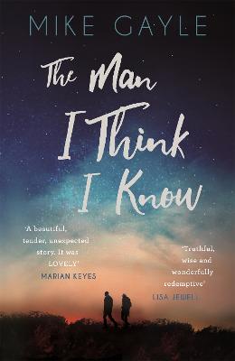 Book cover for The Man I Think I Know
