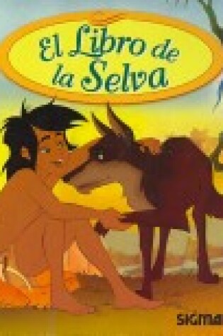 Cover of Libro de La Selva, El - Fantasia