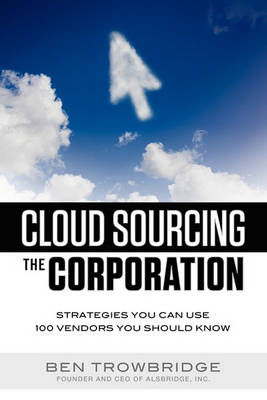 Cover of Cloud Sourcing the Corporation