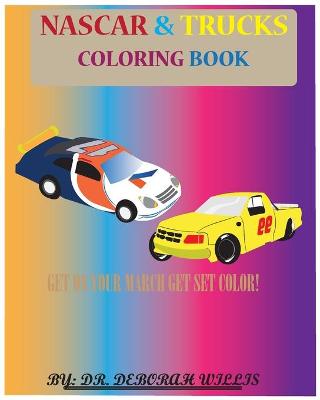 Book cover for NASCAR & Trucks Coloring Book