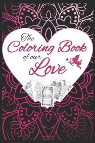 Cover of The Coloring Book of our Love