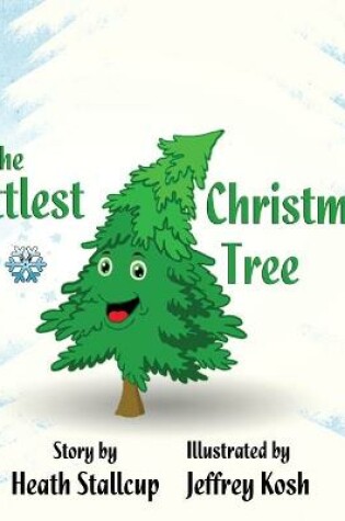 Cover of The Littlest Christmas Tree