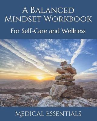 Book cover for A Balanced Mindset Workbook