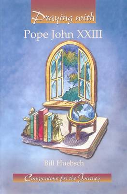 Book cover for Praying with Pope John XXIII